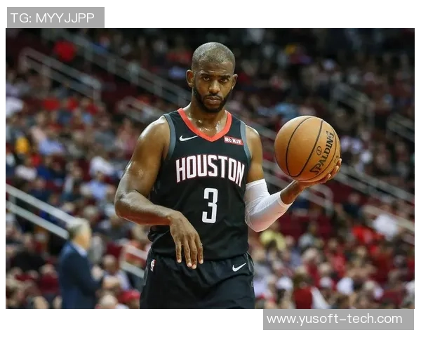 克里斯保罗：从控球大师到球队领袖的传奇之路